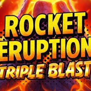 Rocket Eruption Triple Blast Atlantic Digital